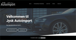 Desktop Screenshot of jyskautoimport.dk